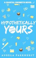 Hypothetically Yours: Coastal Coconuts by Angela Parkhurst