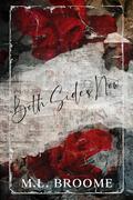 Both Sides Now by M.L. Broome