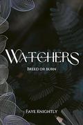 Watchers (Breeders #2) by Faye Knightly