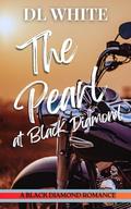 The Pearl at Black Diamond (Black Diamond Romance #3) by D.L. White