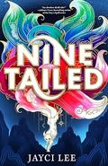 Nine Tailed (Realm of Four Kingdoms #1) by Jayci Lee