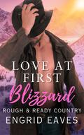 Love at First Blizzard by Engrid Eaves