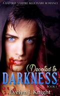 Devoted to Darkness by Evelyn J. Knight