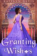 Granting Wishes (Once Upon a Curse #0.5) by Kaitlyn Davis