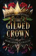 The Gilded Crown by Marianne Gordon