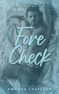 Forecheck: A Steamy Professional Hockey Romance by Amanda Chaperon