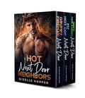 Hot Next Door Neighbors: Enemies-to-Lovers, Off limits Steamy Romance Box Set by Giselle Harper