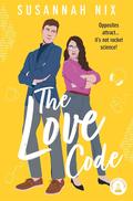 The Love Code (Chemistry Lessons #1) by Susannah Nix
