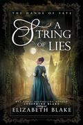 A String of Lies (The Hands of Fate #3) by Elizabeth Blake
