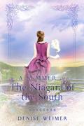 A Summer at The Niagara of the South (Romance at the Gilded Age Resorts #7) by Denise Weimer