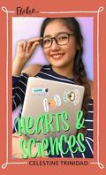 Hearts and Sciences by Celestine Trinidad