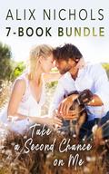 Take a Second Chance on Me — 7 romantic comedies by Alix Nichols