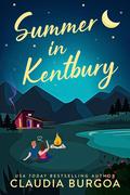 Summer in Kentbury by Claudia Y. Burgoa