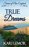 True Dreams by Kari Lemor