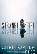 Strange Girl by Christopher Pike