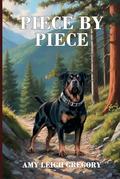 Piece by Piece by Amy Gregory
