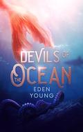 Devils of the Ocean by Eden Young