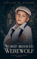 The Worst Behaved Werewolf (Read by Candlelight #8) by Gillian St. Kevern