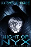 Night of Nyx by Karpov Kinrade