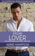 Pagan Lover by Anne Hampson