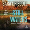 Still Waters (FBI K-9 #7) by Susan Bennett
