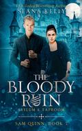 The Bloody Ruin Asylum & Taproom by Seana Kelly