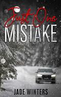 Just One Mistake by Jade Winters