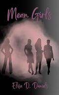 Mean Girls (Mean Girls #1) by Elisa Daniels
