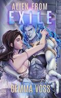 Alien From Exile (Deviant Warriors of Kar'Kal #3) by Gemma Voss