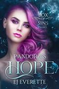 Pandora's Hope (Box of Sins Duet #3) by E.J. Everette