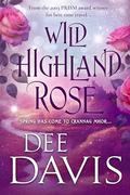 Wild Highland Rose by Dee Davis