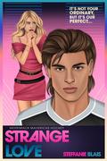 Strange Love (Merrimack Mavericks Hockey #1) by Steffanie Blais