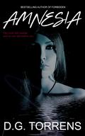 AMNESIA: Romantic Suspense by D.G. Torrens