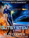 Outsystem by M.D. Cooper