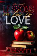 Lessons on How to Love (The Keating Family #1) by DeeAnn