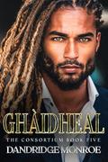 Ghàidheal : The Consortium Book Five by Dandridge Monroe