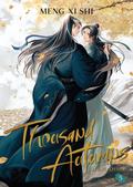 Thousand Autumns: Qian Qiu (Novel) Vol. 5 (Thousand Autumns: Qian Qiu (Novel) #5) by Meng Xi Shi