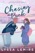 Chasing the Puck (Sin Bin Stories #2) by Lyssa Lemire