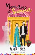 Memories of Summer: A small-town, second chance, veteran romance by River Ford
