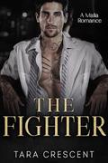 The Fighter (Venice Mafia #4) by Tara Crescent