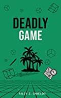 Deadly Game (The Other Me Mysteries #3) by Riley Z. Shields