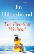 The Five-Star Weekend (Sommer in Nantucket #1) by Elin Hilderbrand
