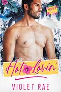 Hot Lovin' by Violet Rase