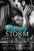 Rising Storm: Sentinel Security N.Y.C. by Eliza Renton
