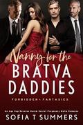 Nanny for the Bratva Daddies by Sofia T. Summers