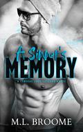 A Sinner's Memory (Lyrical Love Letters #1) by M.L. Broome