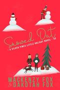Snowed Out (Silver Pines Little Holiday #2) by Dakotah Fox