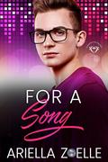 For a Song (Harmony of Hearts #0.5) by Ariella Zoelle