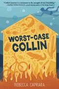 Worst-Case Collin by Rebecca Caprara