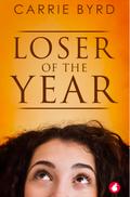 Loser of the Year by Carrie Byrd